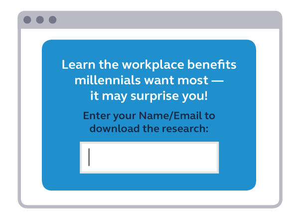 Workplace benefits millennials want the most. Enter your name/email to find out more.